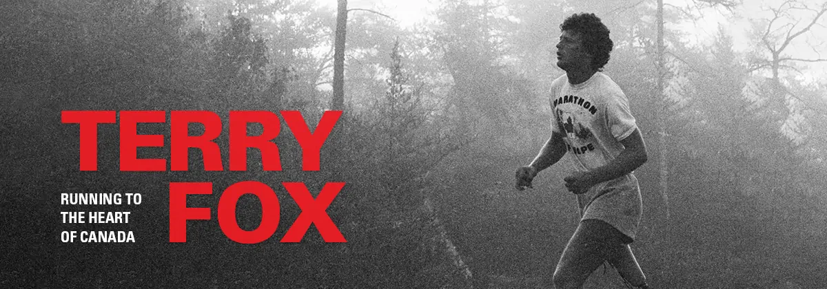 wpupload_2018_10_Terry_Fox_exhibit_subpage_header_1200x420.webp